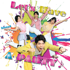 Let's Have A PARTY♪